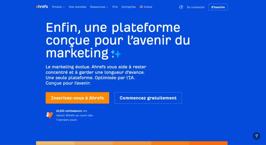 Ahrefs : Landing page de l'outil SEO Ahrefs, qui utilise la preuve sociale dure (Fortune 500) pour établir son autorité.