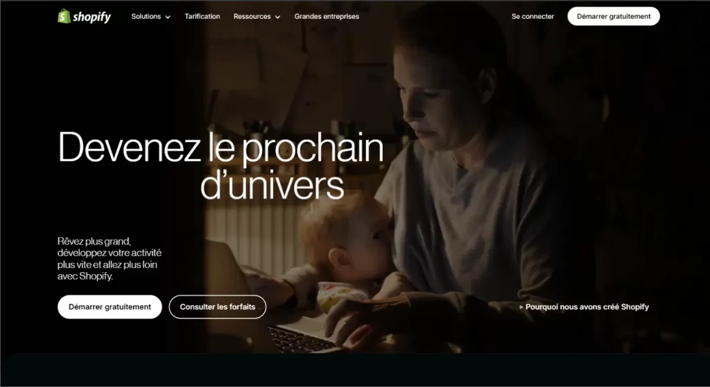 Shopify : Landing page de Shopify, exemple de communication aspirationnelle qui vend le rêve entrepreneurial pour convertir.